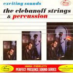 Pochette Exciting Sounds: The Clebanoff Strings & Percussion