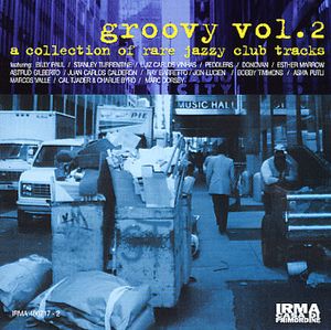 Groovy, Volume 2: A Collection of Rare Jazzy Club Tracks