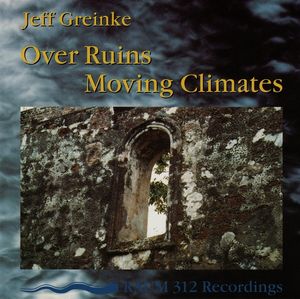 Over Ruins / Moving Climates