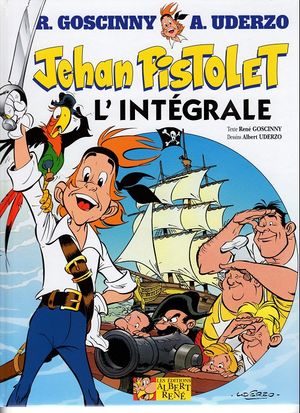 Jehan Pistolet : L'Intégrale