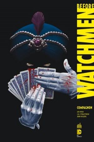 Before Watchmen : Compagnon