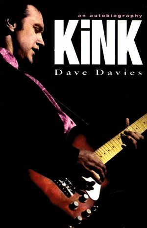 Kink: An Autobiography