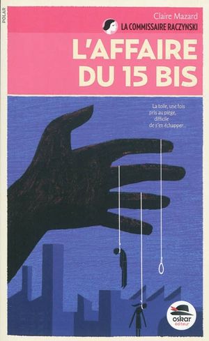 L'affaire du 15 bis