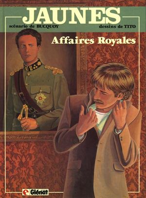 Affaires Royales - Jaunes, tome 5