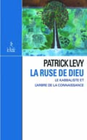 La ruse de Dieu