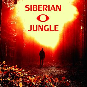 Siberian Jungle, Volume 1