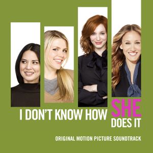 I Don't Know How She Does It (OST)