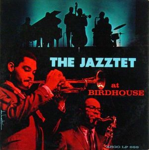 The Jazztet at Birdhouse (Live)