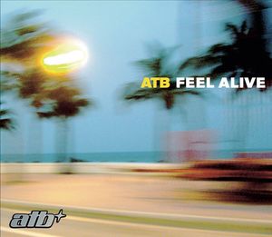 Feel Alive (Single)