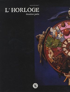 L'Homme -  L'Horloge, deuxième partie