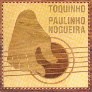 Toquinho & Paulinho Nogueira