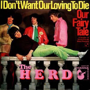 I Don't Want Our Loving to Die (Single)