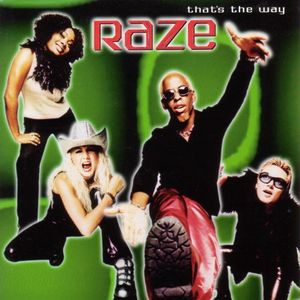 That's the Way (Raze Craze Mix)