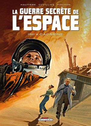 1961, Gagarine - La Guerre secrète de l'espace, tome 2