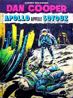 Apollo appelle Soyouz - Dan Cooper, tome 19