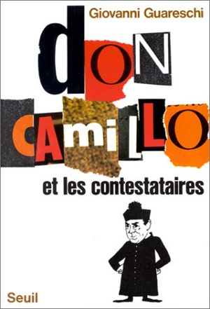 Don Camillo et les contestataires