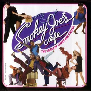 Smokey Joe's Cafe: The Songs of Leiber and Stoller (OST)