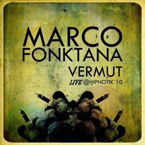 Vermut: Live @ Hipnotik '10 (Live)