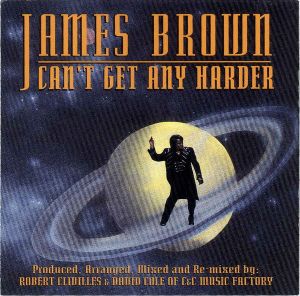 Can’t Get Any Harder (Alternative Brown radio groove)