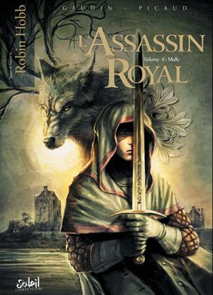 Molly - L'Assassin royal, tome 4
