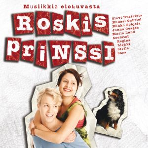 Musiikkia elokuvasta Roskisprinssi (OST)