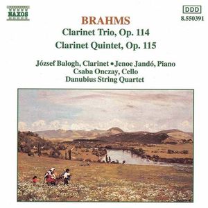 Clarinet Trio, op. 114 / Clarinet Quintet, op. 115