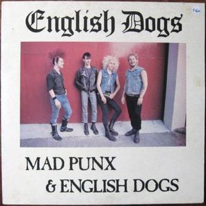 Mad Punx & English Dogs (EP)