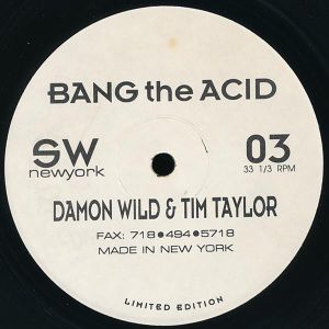 Bang the Acid (Single)