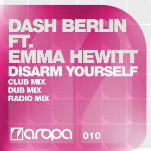 Disarm Yourself (Dash Berlin 4AM mix)