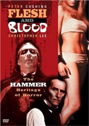 Flesh and Blood : The Hammer Heritage of Horror