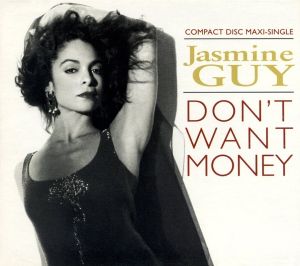 Don’t Want Money (Single)