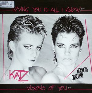 Loving You Is All I Know (maxi disco mix)
