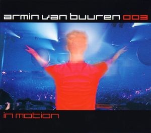 Armin van Buuren 003: In Motion