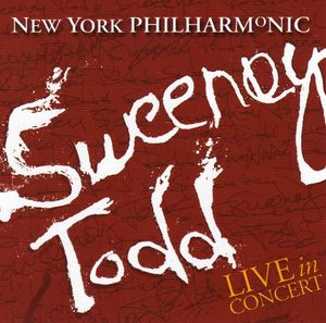 Sweeney Todd: Live at the New York Philharmonic (2000 New York concert cast) (OST)