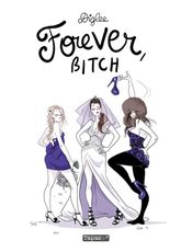 Couverture Forever Bitch Couverture Forever Bitch