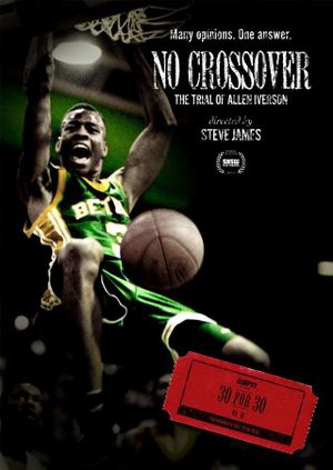 ESPN 30 for 30: No Crossover - The Trial Of Allen Iverson
