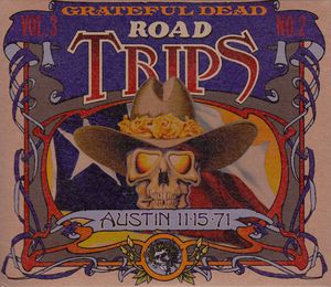 Road Trips, Volume 3, No. 2: Austin 11‐15‐71 (Live)