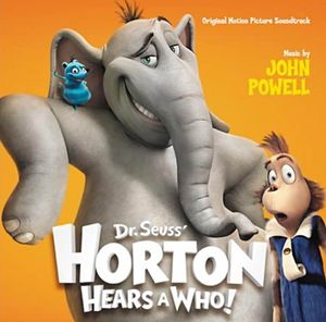 Dr. Seuss’ Horton Hears a Who!: Original Motion Picture Soundtrack (OST)