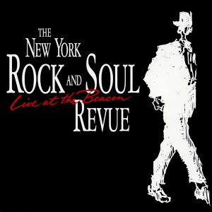 The New York Rock and Soul Revue: Live at the Beacon (Live)