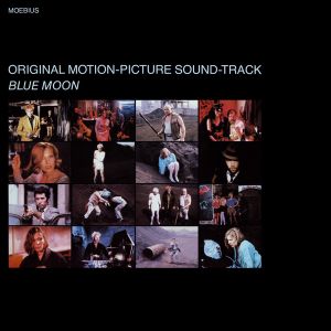 Blue Moon: Original Motion-Picture Sound-Track (OST)