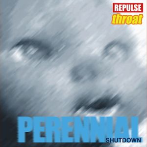 Perennial Shutdown