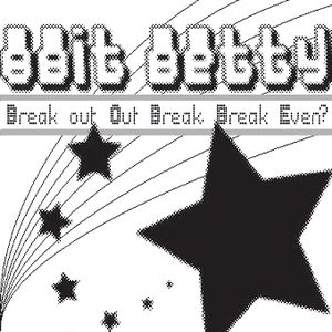 Break Out, Out Break, Break Even? (EP)