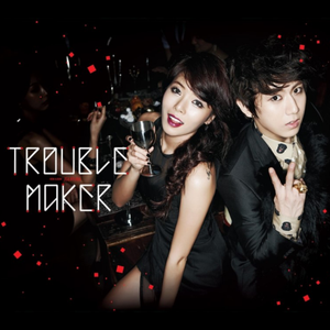 Trouble Maker