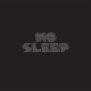 No Sleep (Part Four) (EP)