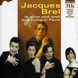 Jacques Brel Is Alive and Well and Living in Paris (1994 London revival cast) (OST)