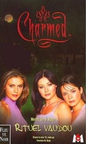 Rituel vaudou - Charmed, tome 5
