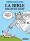 La Bible selon le Chat - Le Chat, tome 18