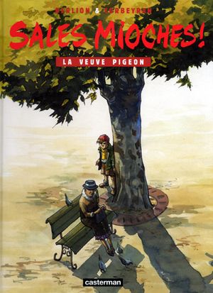 La Veuve pigeon - Sales mioches !, tome 5