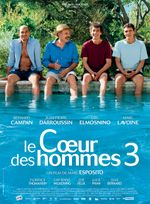 Affiche Le Cœur des hommes 3 Affiche Le Cœur des hommes 3