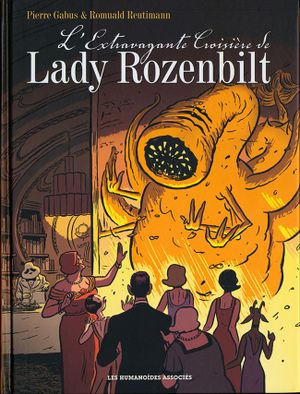 L'extravagante croisière de Lady Rozenbilt